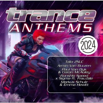 TALLA 2XLC; ARMIN VAN BUUREN; PAUL VAN DYK & MORE - TRANCE ANTHEMS 2024