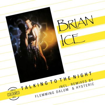 BRIAN ICE - TALKING TO THE NIGHT