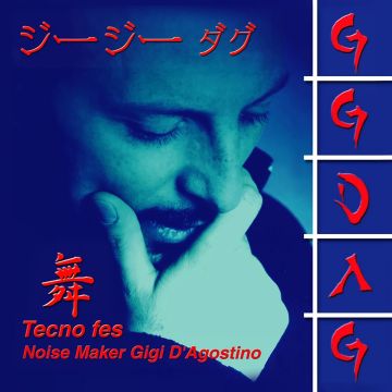 GIGI D'AGOSTINO - TECNO FES