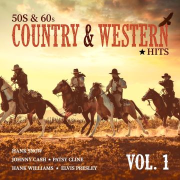 PRESLEY,ELVIS; JOHNNY CASH; GEORGE JONES & MORE - 50S & 60S COUNTRY & WESTERN HITS