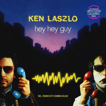 KEN LASZLO - HEY HEY GUY