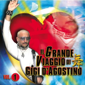 GIGI D'ABOSTINO - IL GRANDE VIAGGIO