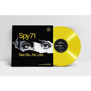 SPY 71 - TAKE ME...MR. LOVE