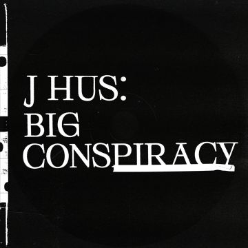 J HUS - BIG CONSPIRACY