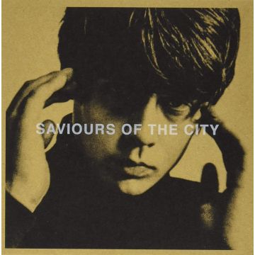 UNKNOWN - SAVIOURS OF THE CITY