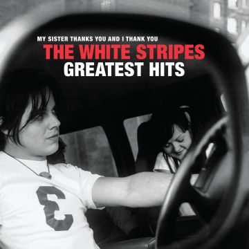 WHITE STRIPES - WHITE STRIPES GREATEST HITS