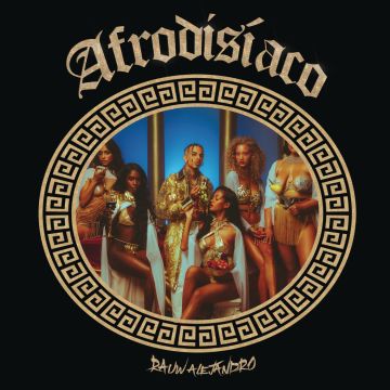 RAUW ALEJANDRO - AFRODISIACO