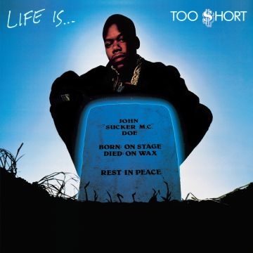 TOO SHORT - LIFE …TOO $HORT