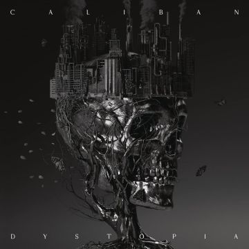 CALIBAN - DYSTOPIA