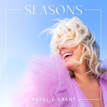 NATALIE GRANT - SEASONS