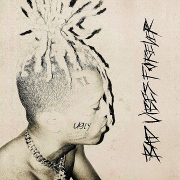 XXXTENTACION - BAD VIBES FOREVER