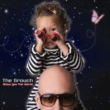 GROUCH - SHOW YOU THE WORLD (STARRY NIGHT GALAXY VINYL) (RSD)