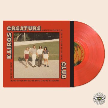 KAIROS CREATURE CLUB - JOIN THE CLUB (LIMITED/CLEAR ORANGE VINYL)