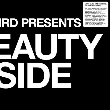 LEFTO - LEFTO EARLY BIRD PRESENTS THE BEAUTY IS INSIDE