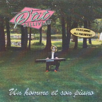 P'TIT BELLIVEAU - UN HOMME ET SON PIANO (BLACK W/WHITE SPLATTER VINYL)
