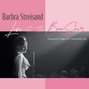BARBRA STREISAND - LIVE AT THE BON SOIR