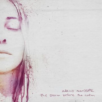 ALANIS MORISSETTE - STORM BEFORE THE CALM