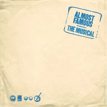 VARIOUS ARTISTS - ALMOST FAMOUS THE MUSICAL - 1973 BOOTLEG EP (ORIGINAL CAST RECORD