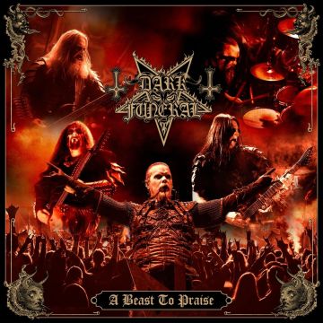 DARK FUNERAL - BEAST TO PRAISE