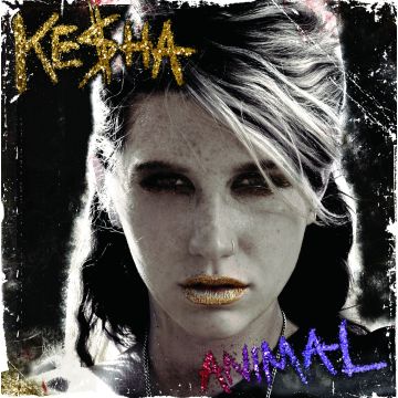 KESHA - ANIMAL (EXPANDED EDITION)