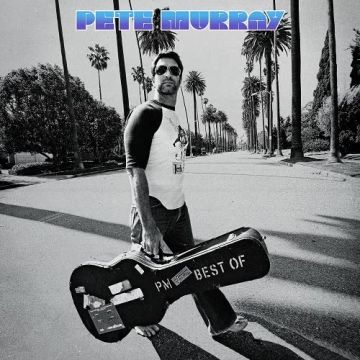 PETE MURRAY - BEST OF