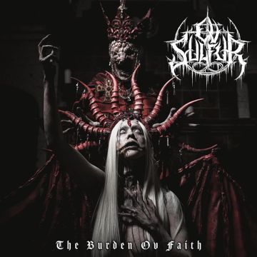 OV SULFUR - BURDEN OV FAITH