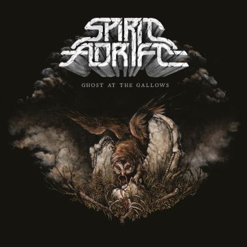 SPIRIT ADRIFT - GHOST AT THE GALLOWS