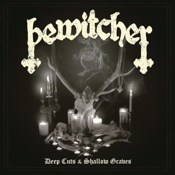 BEWITCHER - DEEP CUTS & SHALLOW GRAVES (WHITE VINYL)