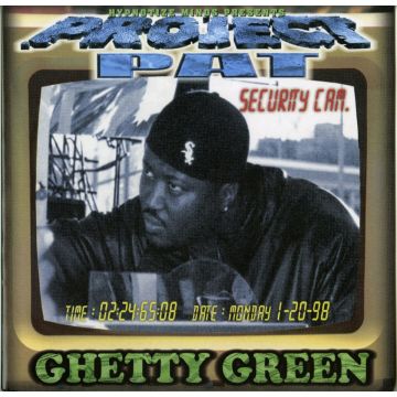 PROJECT PAT - GHETTY GREEN