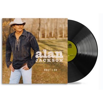 ALAN JACKSON - WHAT I DO
