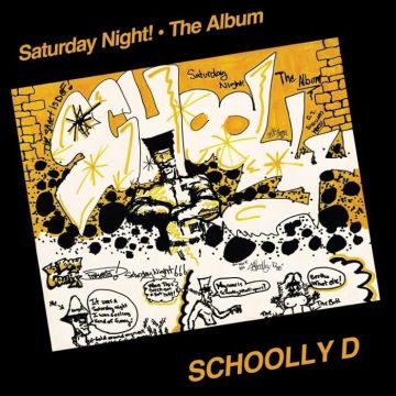 SCHOOLLY D - SATURDAY NIGHT! - THE ALBUM (LEMON PEPPER VINYL)