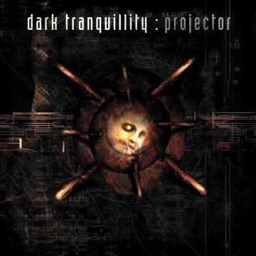 DARK TRANQUILLITY - PROJECTOR (BRICK RED VINYL)