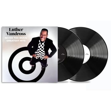 LUTHER VANDROSS - NEVER TOO MUCH: GREATEST HITS