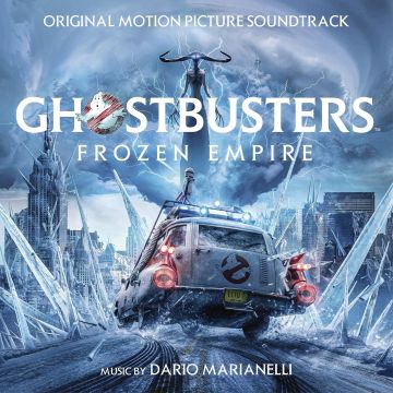 DARIO MARIANELLI - GHOSTBUSTERS: FROZEN EMPIRE