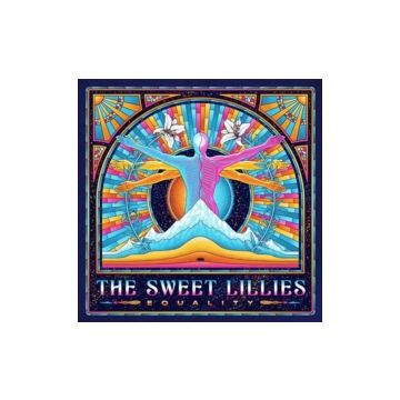 SWEET LILLIES - EQUALITY
