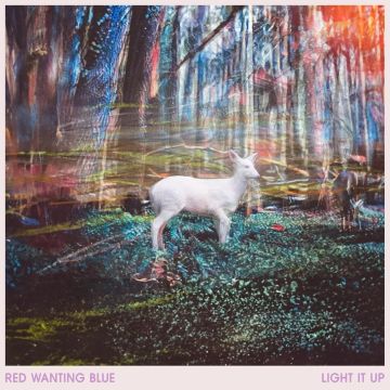 RED WANTING BLUE - LIGHT IT UP