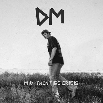 DYLAN MARLOWE - MID-TWENTIES CRISIS