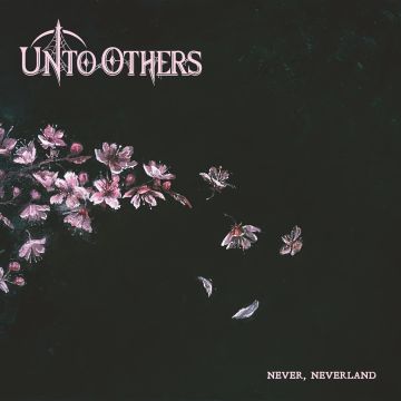 UNTO OTHERS - NEVER, NEVERLAND (PICTURE DISC)