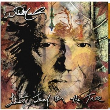 WILLIE NELSON - LAST LEAF ON THE TREE