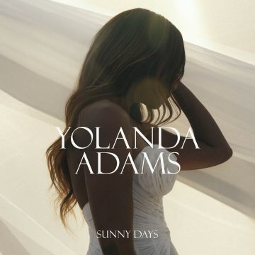 YOLANDA ADAMS - SUNNY DAYS