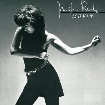 JENNIFER RUSH - MOVIN