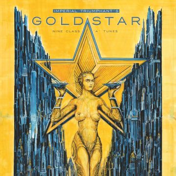 IMPERIAL TRIUMPHANT - GOLDSTAR