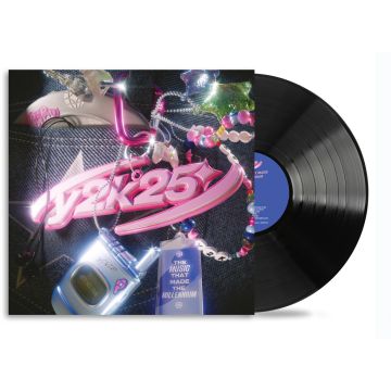 VARIOUS ARTISTS - Y2K25: THE MUSIC THAT MADE THE MILLENNIUM