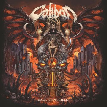 CALIBAN - BACK FROM HELL