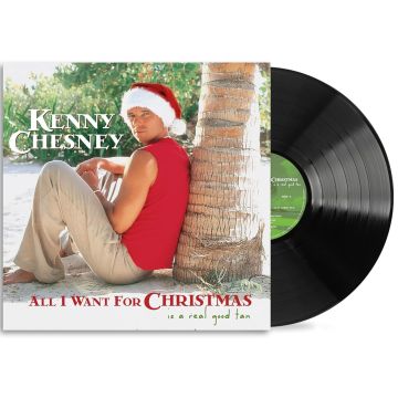 KENNY CHESNEY - ALL I WANT FOR CHRISTMAS IS A REAL GOOD TAN