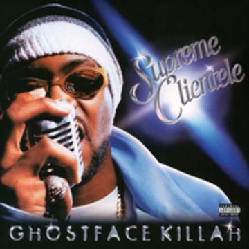 GHOSTFACE KILLAH - SUPREME CLIENTELE