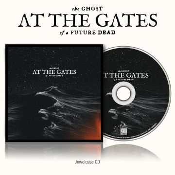 AT THE GATES - GHOST OF A FUTURE DEAD