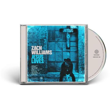 ZACH WILLIAMS - JESUS LOVES