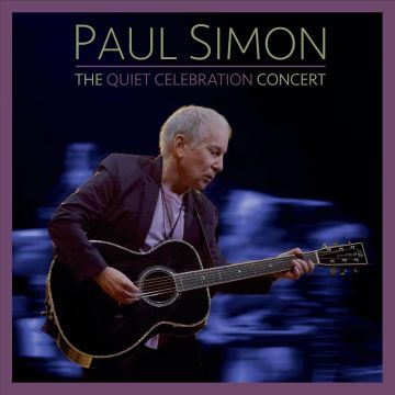 PAUL SIMON - QUIET CELEBRATION CONCERT