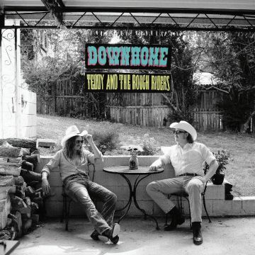 TEDDY & THE ROUGH RIDERS - DOWN HOME